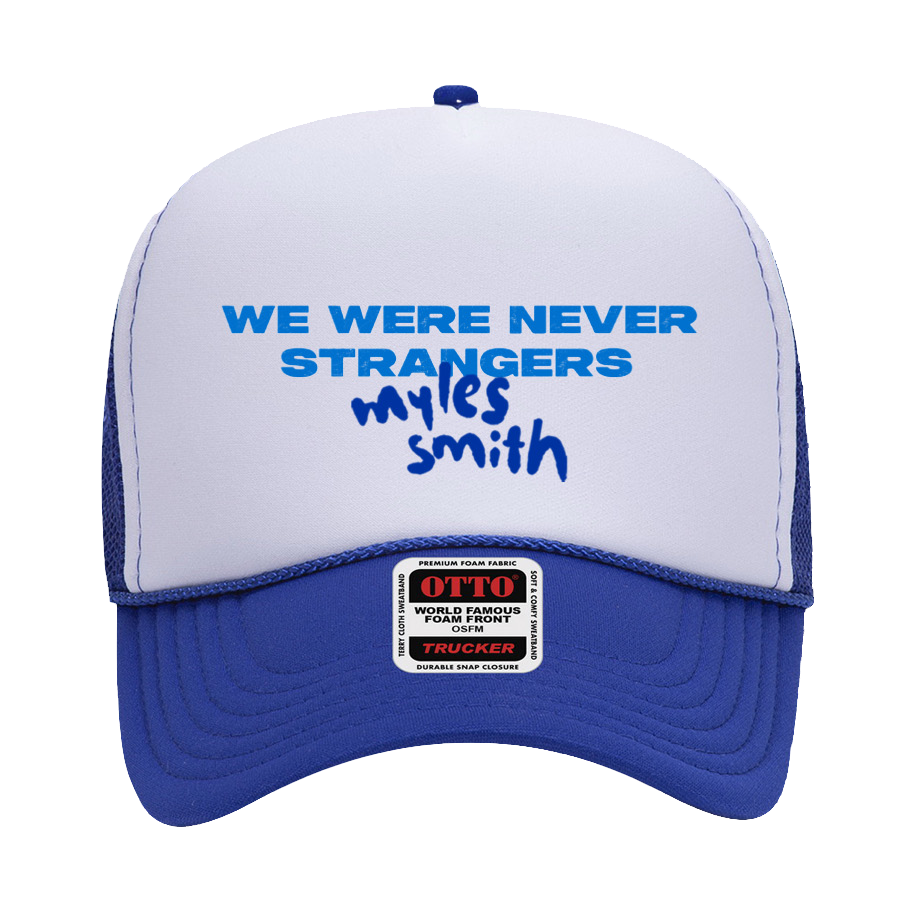 UK/EU We Were Never Strangers Hat